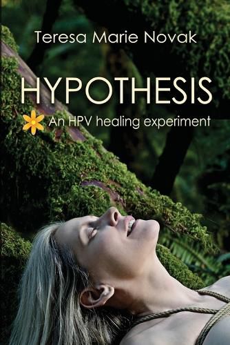 Cover image for Hypothesis: An HPV healing experiment