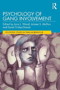 Cover image for Psychology of Gang Involvement