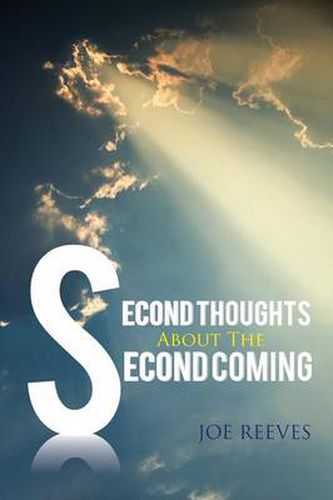 Cover image for Second Thoughts about the Second Coming