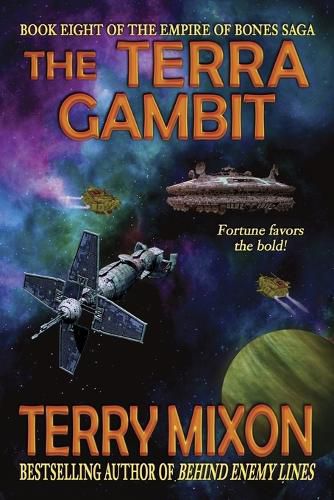 Cover image for The Terra Gambit: Book 8 of The Empire of Bones Saga