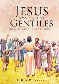 Cover image for Jesus among the Gentiles