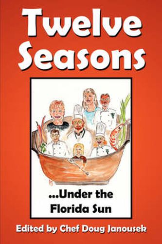 Cover image for 12 Seasons...Under the Florida Sun