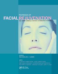 Cover image for Textbook of Facial Rejuvenation: The Art of Minimally Invasive Combination Therapy