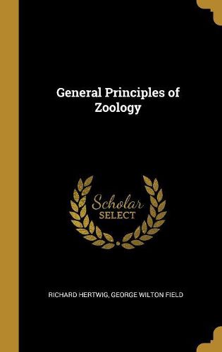 Cover image for General Principles of Zoology
