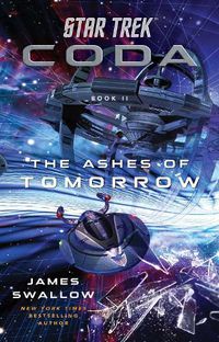 Cover image for Star Trek: Coda: Book 2: The Ashes of Tomorrow