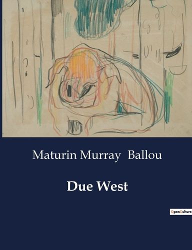 Cover image for Due West
