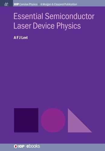 Cover image for Essential Semiconductor Laser Physics