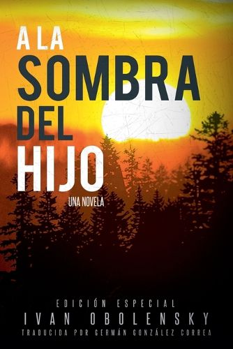 Cover image for A la sombra del hijo