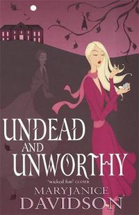 Cover image for Undead And Unworthy: Number 7 in series