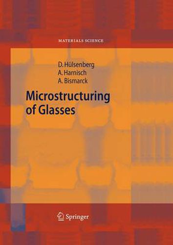 Cover image for Microstructuring of Glasses