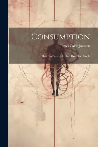 Cover image for Consumption