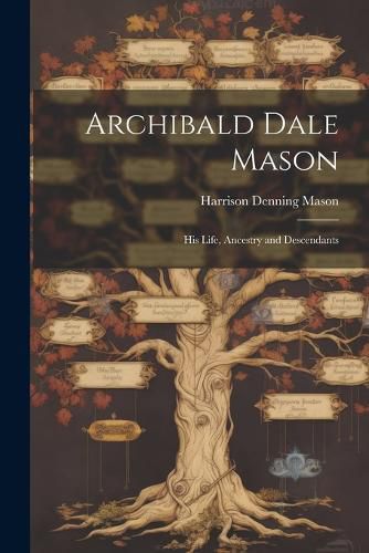 Cover image for Archibald Dale Mason