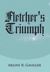 Cover image for Fletcher's Triumph