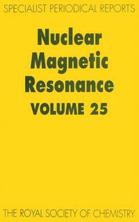 Cover image for Nuclear Magnetic Resonance: Volume 25