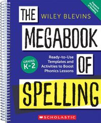 Cover image for The Megabook of Spelling: Grades K-2