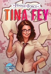 Cover image for Female Force: Tina Fey