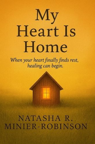 Cover image for My Heart Is Home