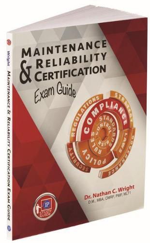 Cover image for Maintenance and Reliability Certification Exam Guide