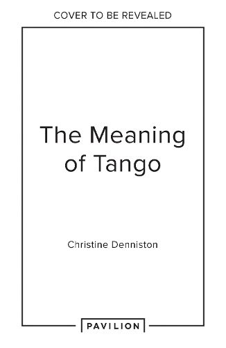 Cover image for The Meaning Of Tango