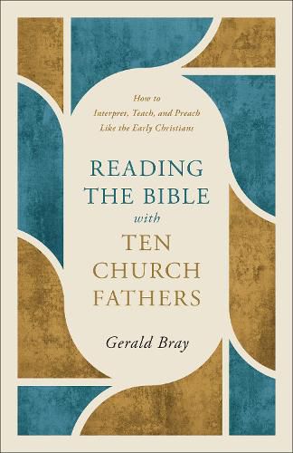 Cover image for Reading the Bible with Ten Church Fathers
