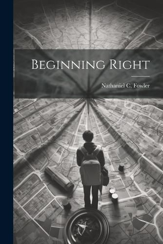 Cover image for Beginning Right