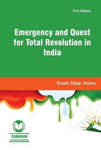 Cover image for Emergency and Quest for Total Revolution in India