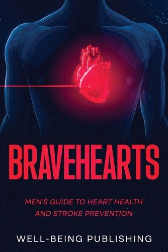 Cover image for Bravehearts