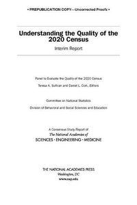 Cover image for Understanding the Quality of the 2020 Census: Interim Report
