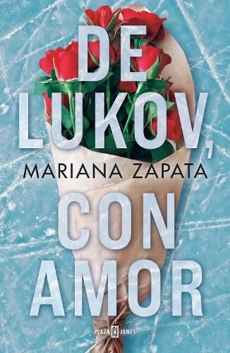 Cover image for De Lukov, con amor / From Lukov With Love