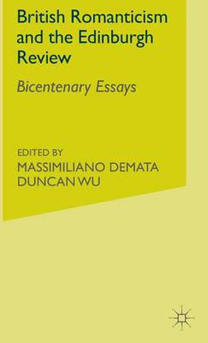 Cover image for British Romanticism and the Edinburgh Review: Bicentenary Essays