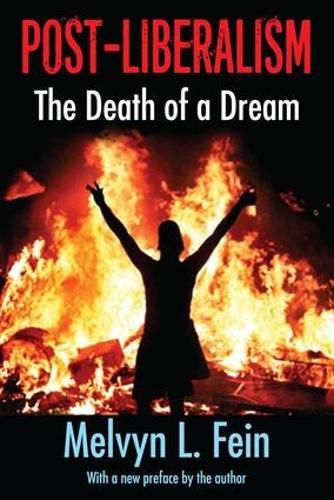 Cover image for Post-Liberalism: The Death of a Dream