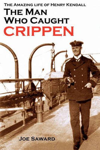 Cover image for The Man Who Caught Crippen