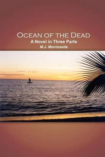 Cover image for Ocean of the Dead: A Novel in Three Parts