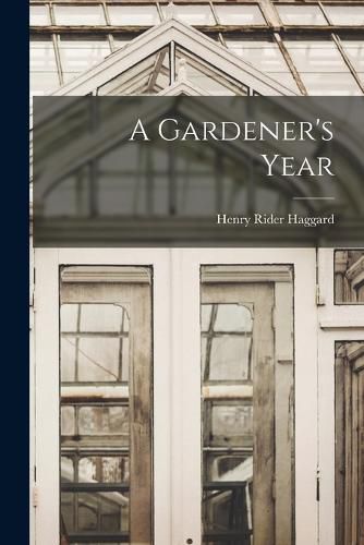 Cover image for A Gardener's Year