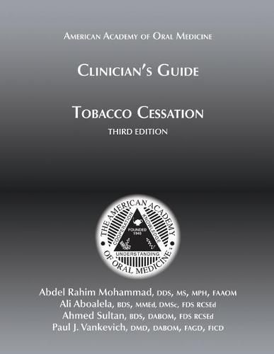 Clinician's Guide to Tobacco Cessation, 3rd Ed