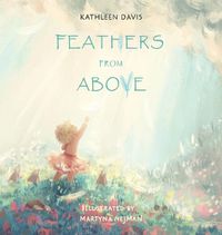 Cover image for Feathers From Above