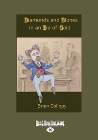 Cover image for Diamonds and Stones in an Era of Gold