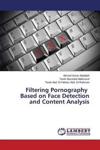 Cover image for Filtering Pornography Based on Face Detection and Content Analysis