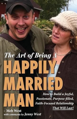 Cover image for The Art of Being A Happily Married Man
