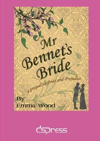 Cover image for Mr Bennet's Bride