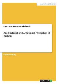 Cover image for Antibacterial and Antifungal Properties of Brahmi