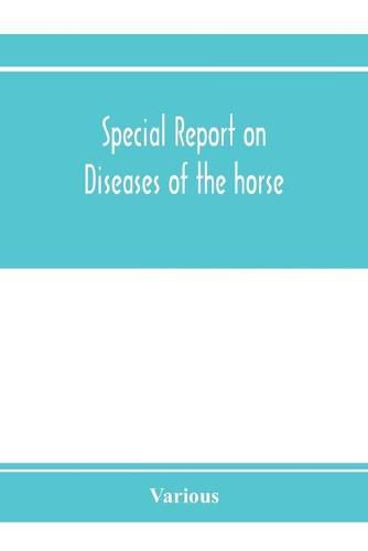 Cover image for Special report on diseases of the horse