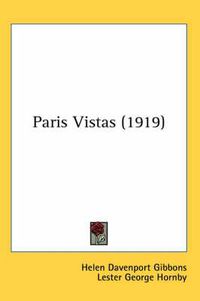 Cover image for Paris Vistas (1919)