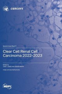 Cover image for Clear Cell Renal Cell Carcinoma 2022-2023