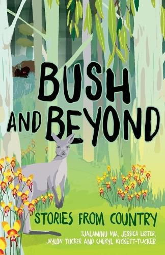 Cover image for Bush and Beyond: Stories from Country