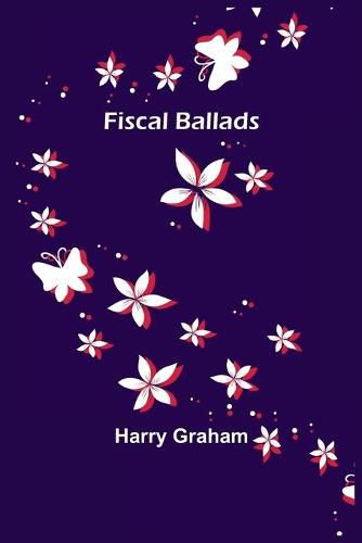Cover image for Fiscal Ballads