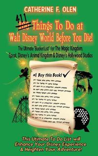 Cover image for One Hundred Things to do at Walt Disney World Before you Die