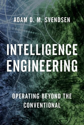 Cover image for Intelligence Engineering: Operating Beyond the Conventional