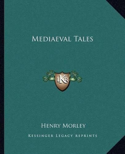 Cover image for Mediaeval Tales