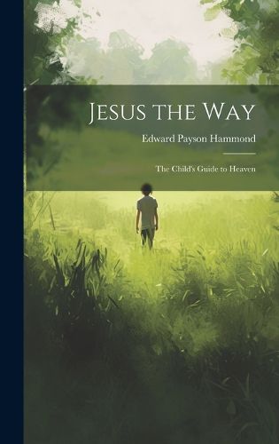 Cover image for Jesus the Way